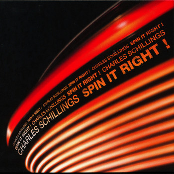 Charles Schillings - Spin it right !