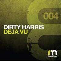 Dirty Harris - Deja Vu