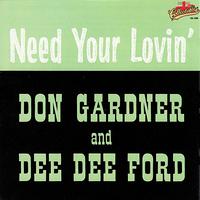 Don Gardner - I Need Your Lovin'