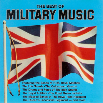Various Artists - The Best of Military Music