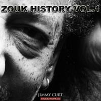 Jimmy Curt - Zouk History Vol.1