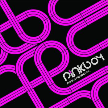 Various Artists - Pinkboy Presents TPC