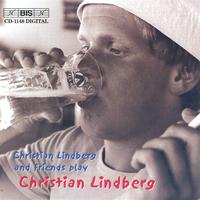 Christian Lindberg - LINDBERG: Mandrake in the Corner / Arabenne