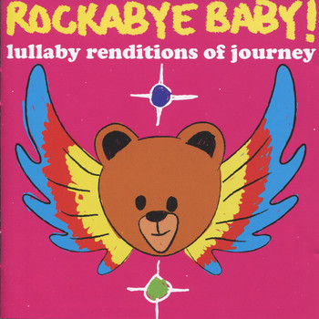 Rockabye Baby! - Lullaby Renditions of Journey