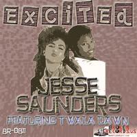 Jesse Saunders - EXCITED