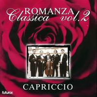 Capriccio Quintet - Romanza Classica, Vol.2