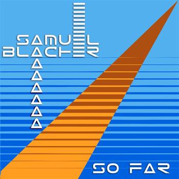 Samuel Blacher - So Far