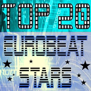 Various Artists - Top 20 Eurobeat Stars