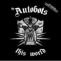 The Autobots feat Teri & Christian Olde Wolbers - This World