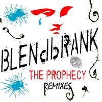 Blendbrank - Blendbrank - The Prophecy Remixes