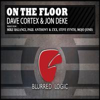 Dave Cortex & Jon Deke - On The Floor