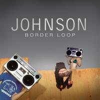 Johnson - Border Loop
