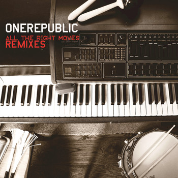 OneRepublic - All The Right Moves (Remixes)
