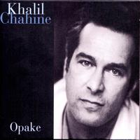 Khalil Chahine - Opake