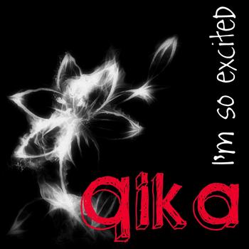 Qika - I'm So Excited