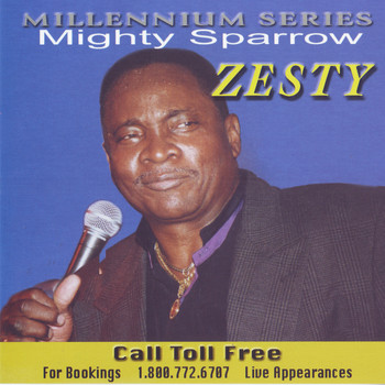 Mighty Sparrow - Zesty