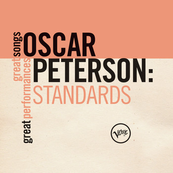 Oscar Peterson - Standards (Great Songs/Great Performances)