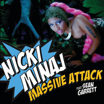 Nicki Minaj - Massive Attack
