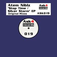 Atem Niblz - Stop Time / Silver Storm