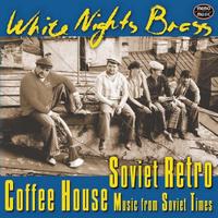 White Nights Brass Quintet Saint Petersburg - Soviet Retro
