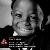 How-E - Smile Of A Child