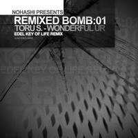 Toru S. - Nohashi Remixed Bomb 01 (Edel Remix)