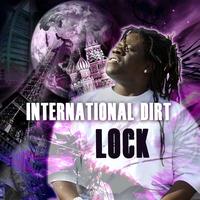 LOCK - International Dirt