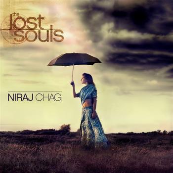 Niraj Chag - The Lost Souls