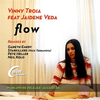 Vinny Troia feat. Jaidene Veda - Flow (Remixes)
