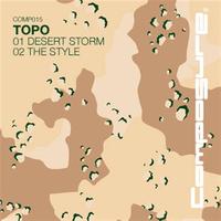 Topo - Desrt Storm/The Style