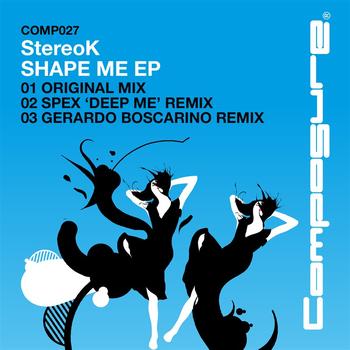 StereoK - Shape Me Ep