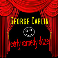 George Carlin - Early Comedy Dayz