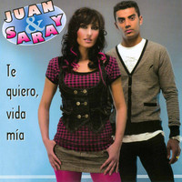 Juan & Saray - Te Quiero, Vida Mía
