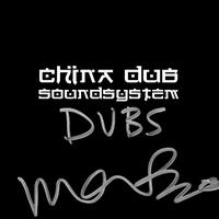 China Dub Soundsystem - China Dub Dubs