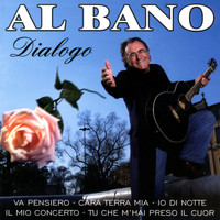 Al Bano - DIALOGO