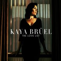 Kaya Brüel - The Love List