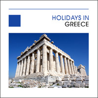 Various Artists - Holidays In Greece - Hellas