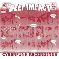 Deep Impact - Carpet Muncha/ Bass Trap