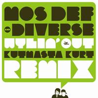 Mos Def & Diverse - Wylin' Out (Kut Masta Kurt Remixes)