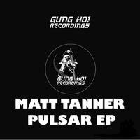 Matt Tanner - Pulsar EP