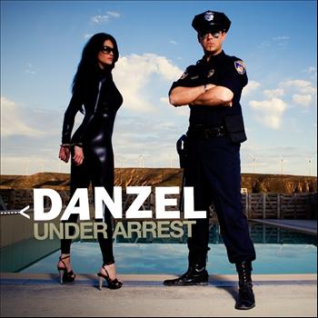 Danzel - Under Arrest - EP