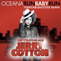 Oceana - Run Baby Run (Jerry Cotton Theme)
