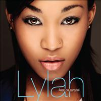 LYLAH - Avec ou sans toi