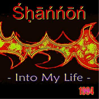 Shannon - Into My Life