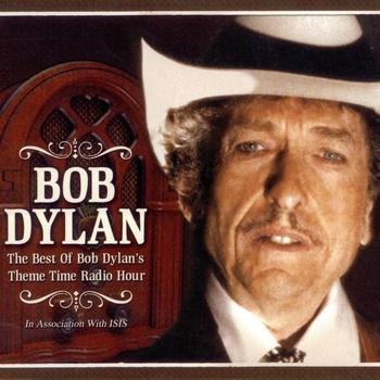 Various Artists - The Best Of Bob Dylan's Theme Time Radio Hour
