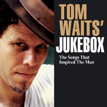 Various Artists - Tom Waits' Jukebox