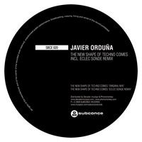 Javier Orduña - The New Shape of Techno Comes