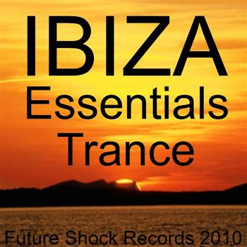Various Artists - IBIZA Essentials Trance