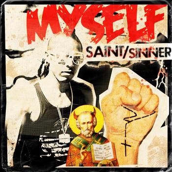 Myself - Saint / Sinner