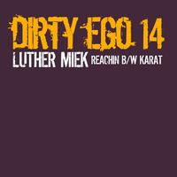 Luther Miek - Reachin